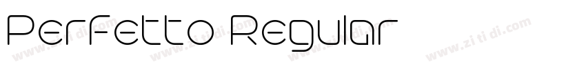 Perfetto Regular字体转换 Perfetto Regular字体转换